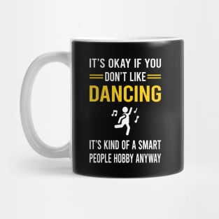 Smart People Hobby Dancing Dance Dancer Mug